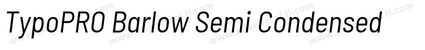 TypoPRO Barlow Semi Condensed Bold字体转换